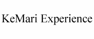 KEMARI EXPERIENCE