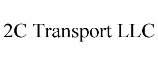 2C TRANSPORT LLC