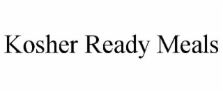 KOSHER READY MEALS