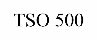 TSO 500