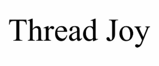 THREAD JOY