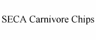SECA CARNIVORE CHIPS