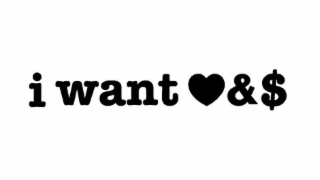 I WANT