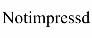 NOTIMPRESSD