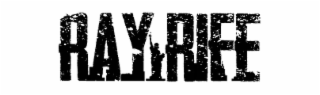 RAY RIFE