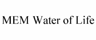 MEM WATER OF LIFE
