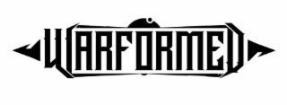 WARFORMED