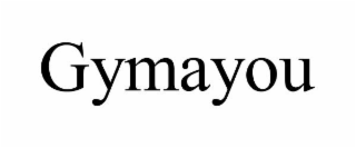 GYMAYOU