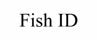 FISH ID
