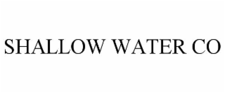 SHALLOW WATER CO