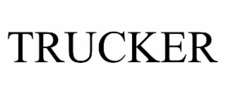 TRUCKER