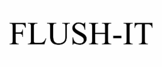 FLUSH-IT