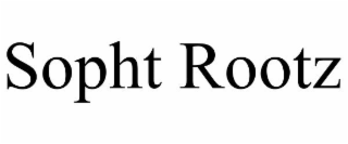 SOPHT ROOTZ