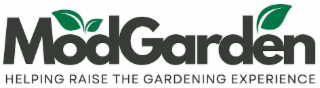 MODGARDEN HELPING RAISE THE GARDENING EXPERIENCE