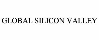 GLOBAL SILICON VALLEY