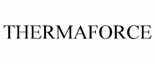 THERMAFORCE