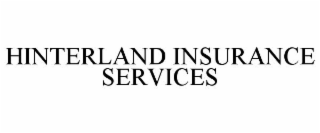 HINTERLAND INSURANCE SERVICES