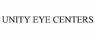 UNITY EYE CENTERS