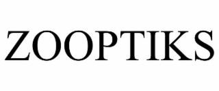 ZOOPTIKS
