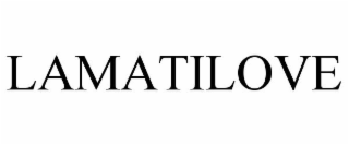 LAMATILOVE