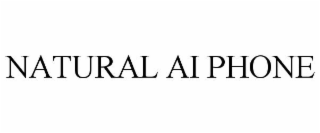 NATURAL AI PHONE