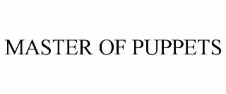 MASTER OF PUPPETS