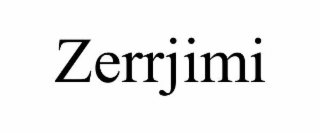 ZERRJIMI