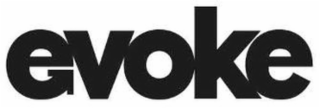 EVOKE