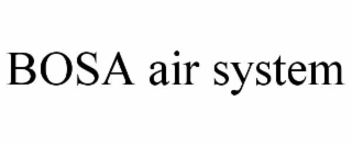 BOSA AIR SYSTEM