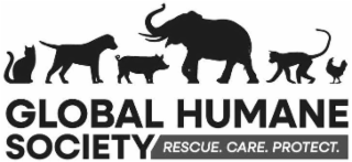 GLOBAL HUMANE SOCIETY RESCUE. CARE. PROTECT.