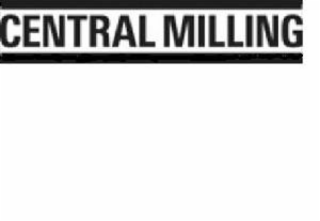 CENTRAL MILLING