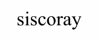 SISCORAY