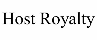 HOST ROYALTY