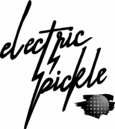 ELECTRIC PICKLE