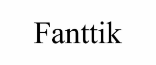 FANTTIK