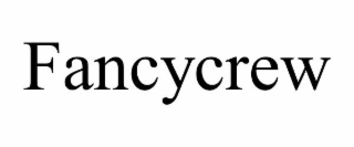 FANCYCREW