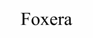 FOXERA