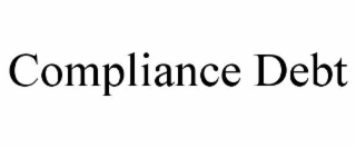 COMPLIANCE DEBT