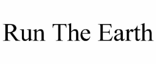 RUN THE EARTH