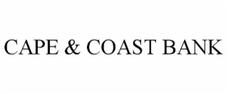 CAPE & COAST BANK