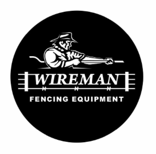 WIREMAN FENCING EQUIPMENT