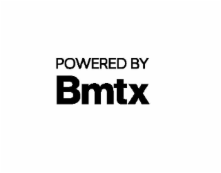 POWERED BY BMTX