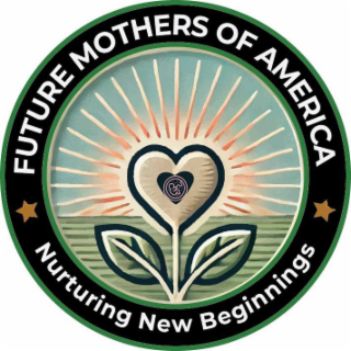 FUTURE MOTHERS OF AMERICA NURTURING NEW BEGINNINGS