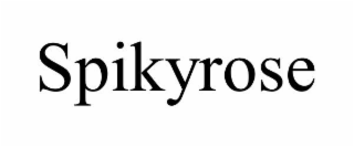 SPIKYROSE