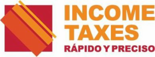 INCOME TAXES RÁPIDO Y PRECISO