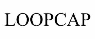 LOOPCAP