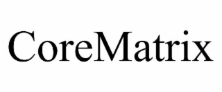 COREMATRIX