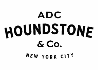 ADC HOUNDSTONE & CO. NEW YORK CITY