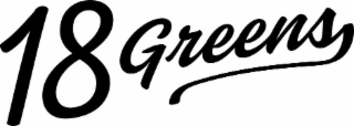 18 GREENS