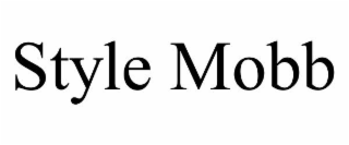 STYLE MOBB
